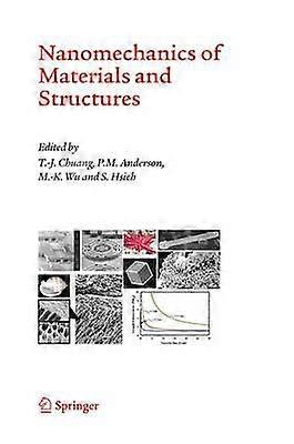Nanomechanics of Materials and Structures