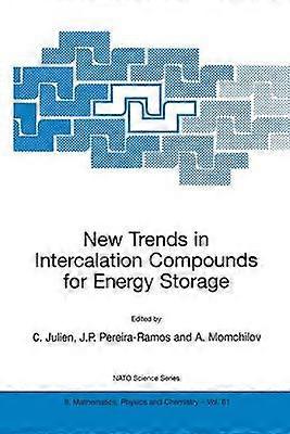 New Trends in Intercalation Compounds for Energy Storage
