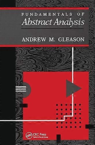 Fundamentals of Abstract Analysis