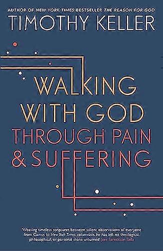 Walking with God through Pain and Suffering
