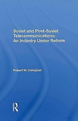 Soviet And Post-Soviet Telecommunications