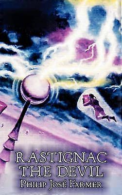 Rastignac the Devil by Philip Jose Farmer Science Fantasy Adventure