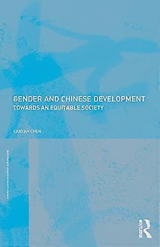 Gender and Chinese Development: Towards an Equitable Society