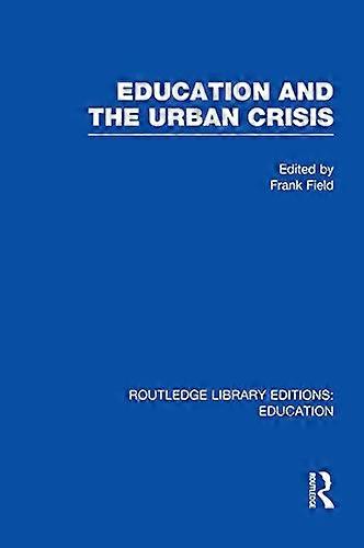 Education and the Urban Crisis
