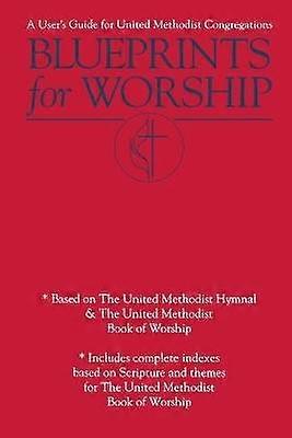 Blueprints for Worship