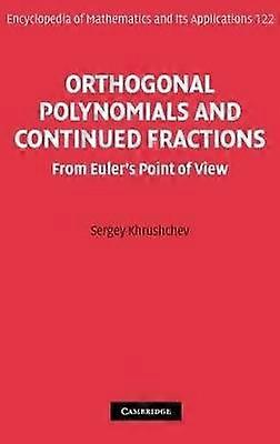 Orthogonal Polynomials and Continued Fractions