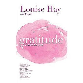 Gratitude A Way of Life