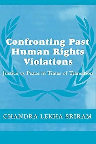 Confronting Past Human Rights Violations