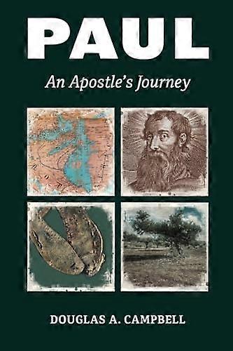 Paul: An Apostle's Journey