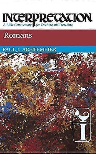 Romans (Interpretation Bible Commentaries)