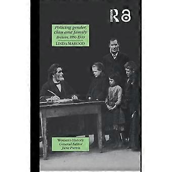 Politiarbejde mellem køn, klasse og familie i Storbritannien, 1800-1945 (Kvinde- og kønshistorie)
