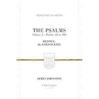 Psalmit: Iloitse, Herra on kuningas (Osa 2, Psalmit 42-106) (Sanan saarnaaminen)