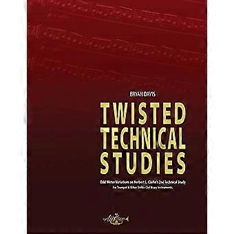 Twisted Technical Studies: Ulige meter variationer på Herbert L. Clarkes 2. tekniske undersøgelse. For trompet.