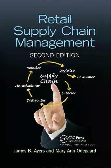 Retail Supply Chain Management - James B. Ayers