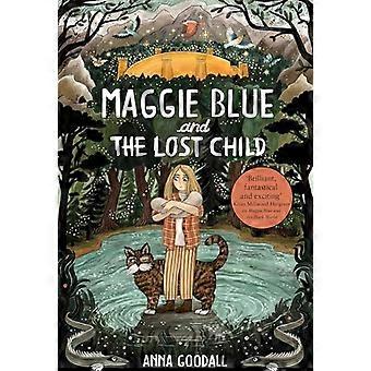 Maggie Blue and the Lost Child