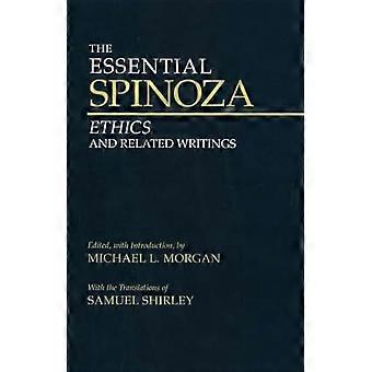 Den væsentlige Spinoza: Etik og relaterede skrifter