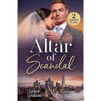 Altar Of Scandal - Lorraine Hall