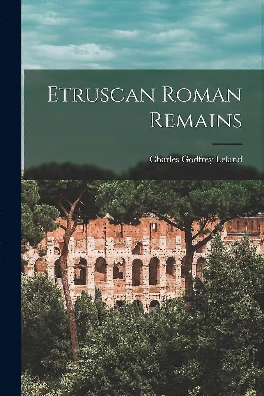Etruscan roman remains