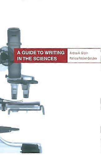 A Guide to Writing in the Sciences