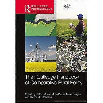 The routledge handbook of comparative rural policy