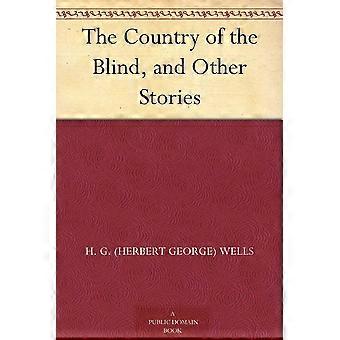 The country of the blind, and other stories