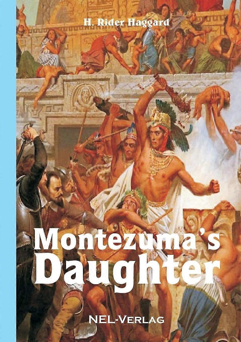 Montezuma's daughter