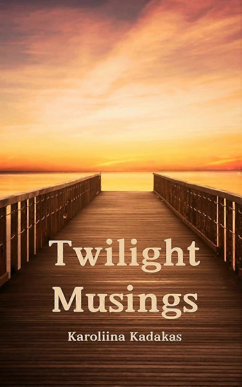 Twilight musings