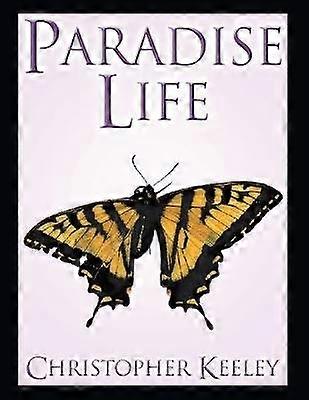 La vie paradisiaque