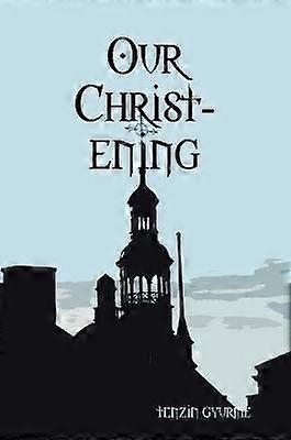 Our Christ-Ening