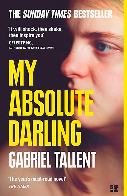 My Absolute Darling - Gabriel Tallent