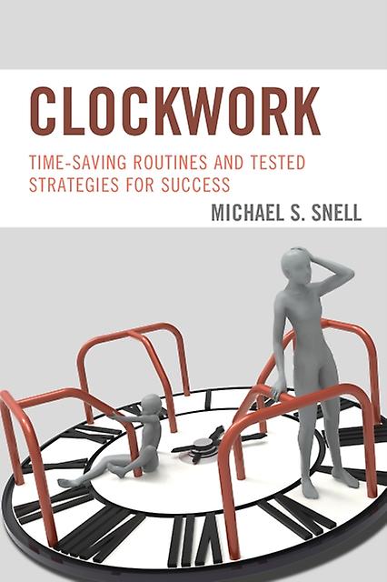 Clockwork by Michael S. Snell Paperback