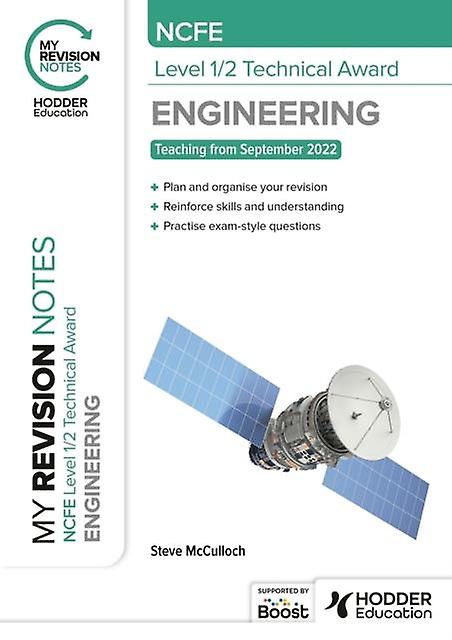 My Revision Notes Ncfe Level 12 Technical Award In Engineering by Steve McCulloch Paperback Book