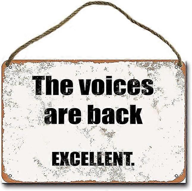 As vozes estão de volta. Excelente. Retro pendurado sinal de metal 8x12 polegadas ou 12x16 polegadas modo 5118