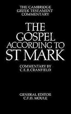 The Gospel According to St Mark