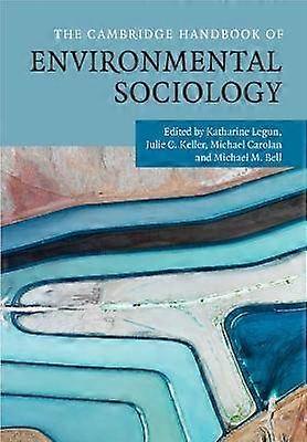 The Cambridge Handbook of Environmental Sociology 2 Volume Relié Set