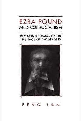 Ezra Pound and Confucianism