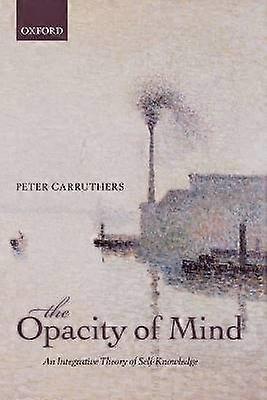 The Opacity of Mind