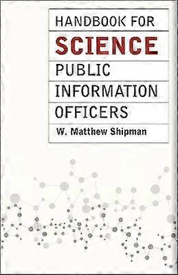 Handbook for Science Public Information Officers