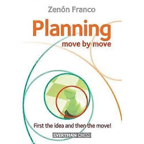 Planning: Move by Move
