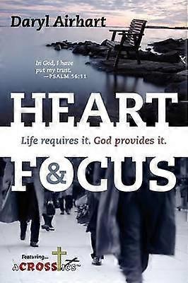 Heart and Focus