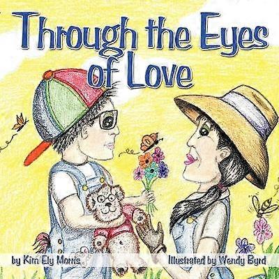 Door de ogen van liefde