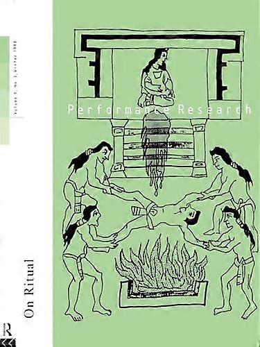 Performance Research: On Ritual