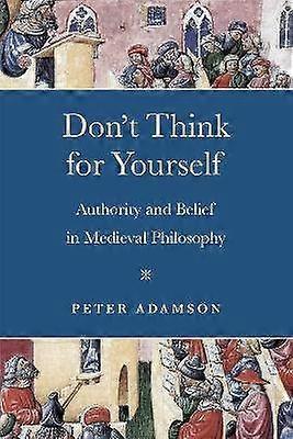 Don't Think for Yourself