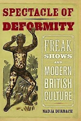 Spectacle of Deformity