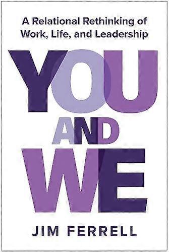 You And We by Jim Ferrell Hardback Book