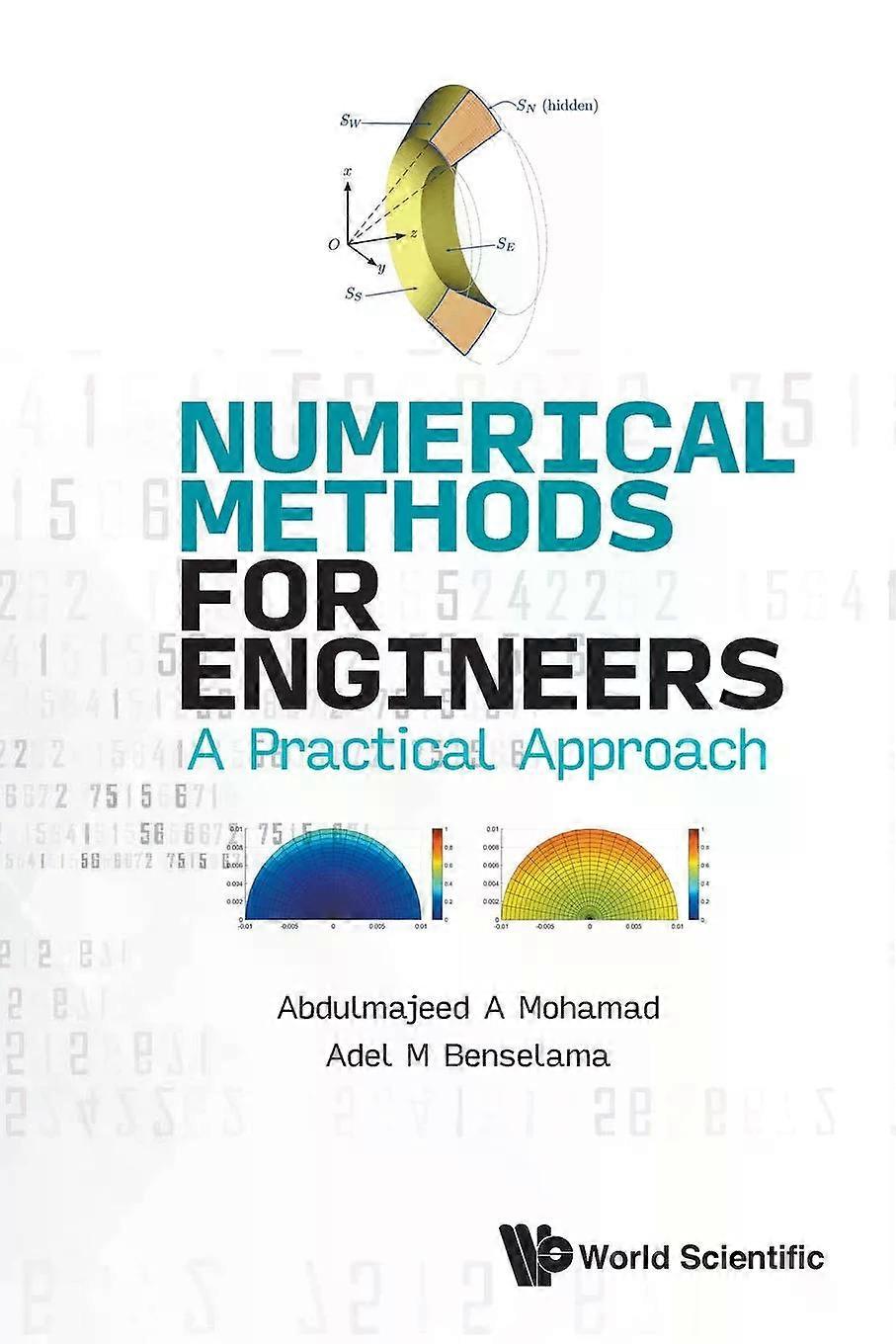Numerical Methods For Engineers A Practical Approach - Benselama, Adel M - Paperback - English Book - Numerical analysis