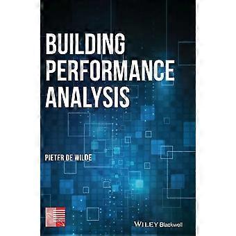 Building Performance Analysis - Pieter de Wilde
