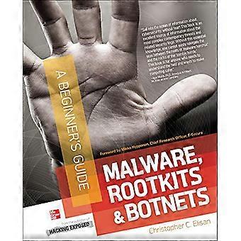 Malware, Rootkits; Redes de bots
