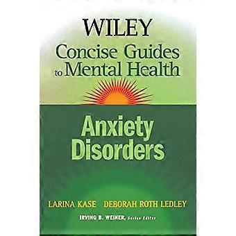 Disturbi d'ansia (Wiley Concise Guide per la salute mentale)