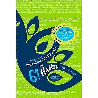 Jane Austens stolthet och fördom i 61 Haiku (1.037 Stavelser!)